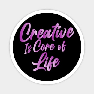 Creative core Magnet